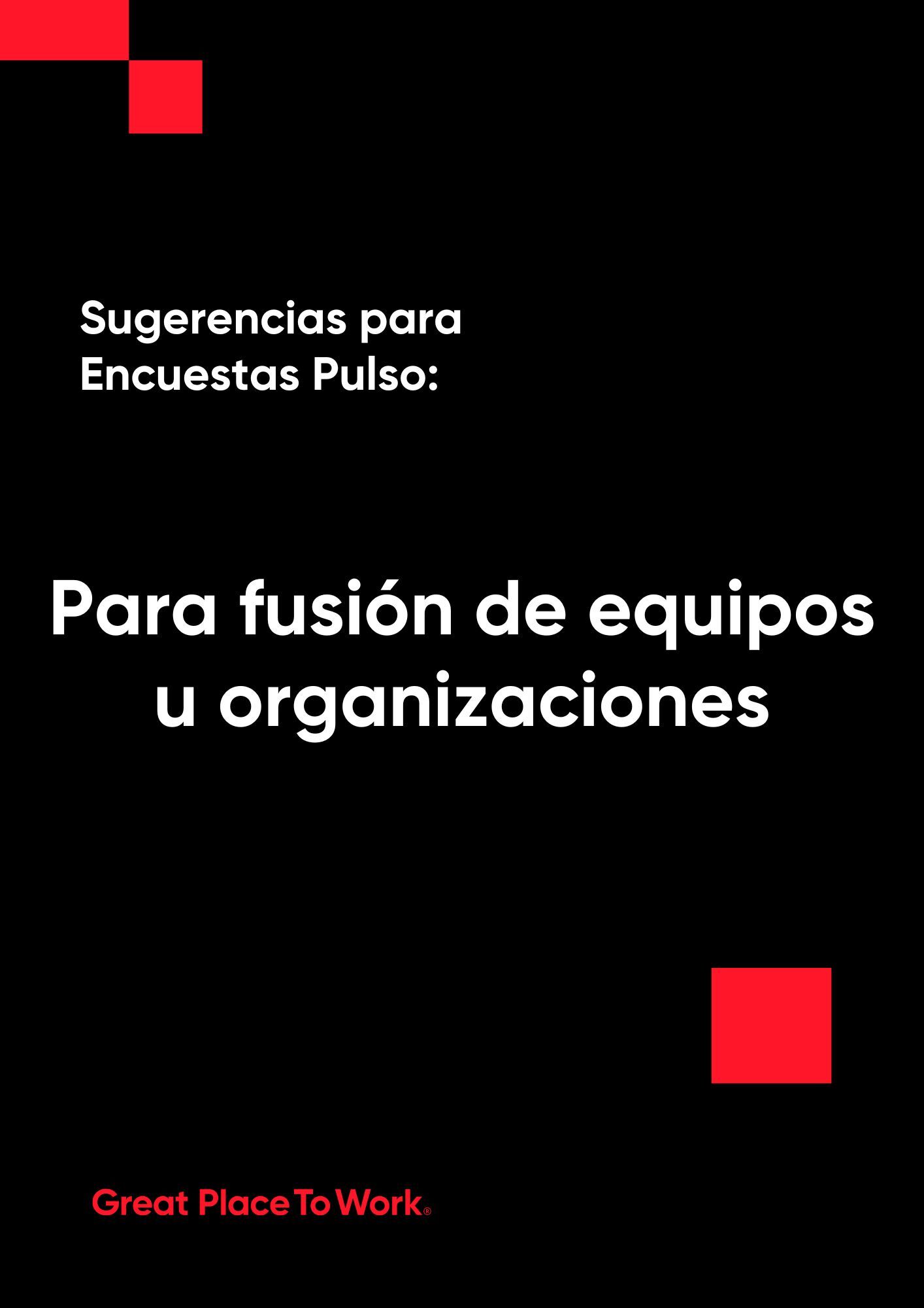 Sentencias ideales para equipos que fusionan